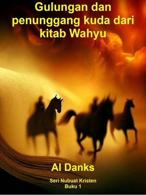 cover image of Gulungan dan penunggang kuda dari kitab Wahyu
